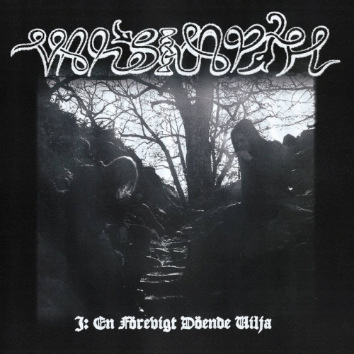 I: En Förevigt Döende Vilja